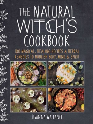 The Natural Witch's Cookbook - ebook